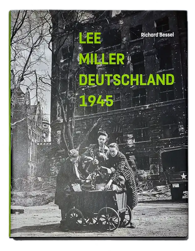 Buch Cover - Lee Miller - Deutschland 1945 (2018)
